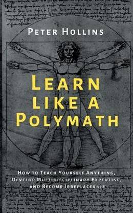 Learn Like a Polymath