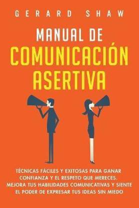 Manual de comunicacion asertiva