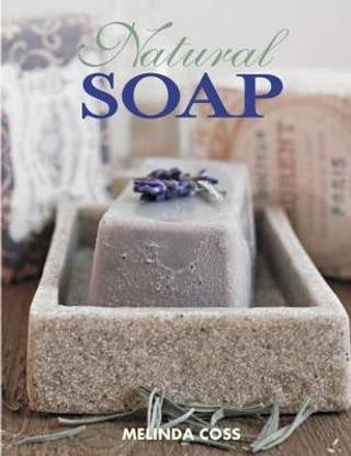 Natural Soap, Second Edition