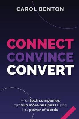 Connect, Convince, Convert