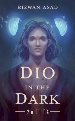 Dio in the Dark