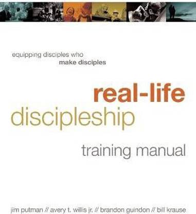 Real-Life Discipleship Training Manual