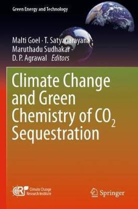 Climate Change and Green Chemistry of CO2 Sequestration