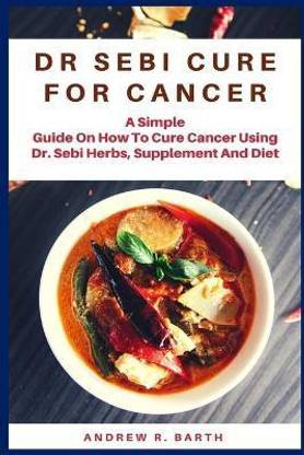 Dr Sebi Cure for Cancer