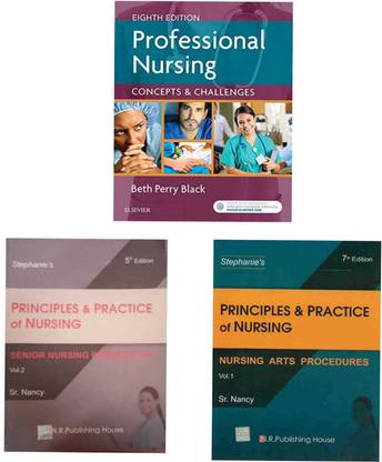 Combo of 3 Books ( principles practice of nursing vol 1 + principles practice of nursing vol 2 + professional nursing )