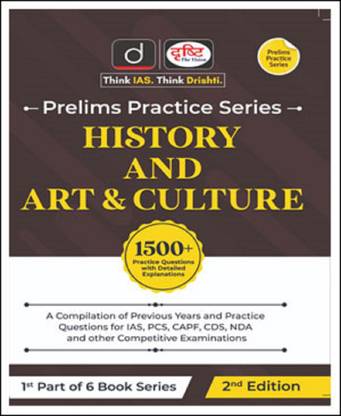 Drishti IAS Prelims Practice Series History And Art & Culture English Medium