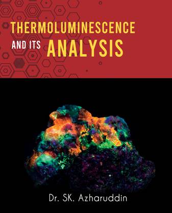 Thermoluminescence and its analysis