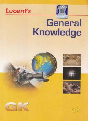 Lucent General Knowledge (English) Paperback 14th Edition. All Competitive Exams