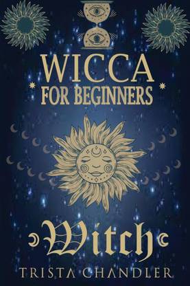 Wicca for Beginners