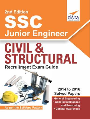 SSC Junior Engineer Civil & Structural Recruitment Exam Guide 2nd Edition