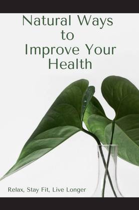 Natural Ways to Improve Your Health