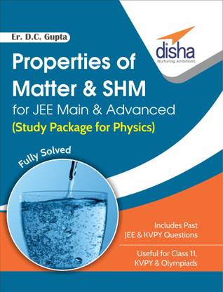 Properties of Matter & Shm for Jee Main & Advanced (Study Package for Physics)