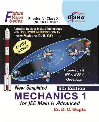 New Simplified Mechanics 1 for Class Xi, Jee Main & Advanced