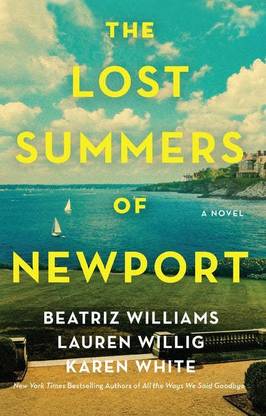 The Lost Summers Of Newport Of A NOVEL