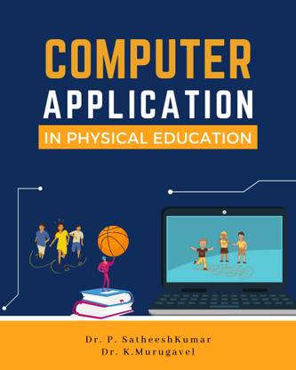 Computer Application in Physical Education