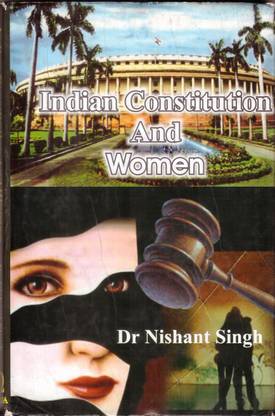 INDIAN CONSTITUTION AND WOMEN