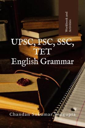 UPSC, PSC, SSC, TET English Grammar
