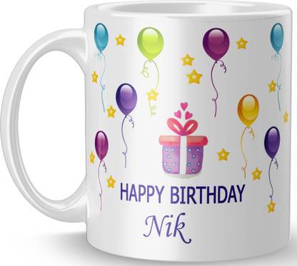 MM9E "Nik" Happy Birthday Name Printed Coffee , Nik Name Ceramic Coffee Mug