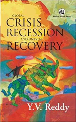 Global Crisis, Recession And Uneven Recovery