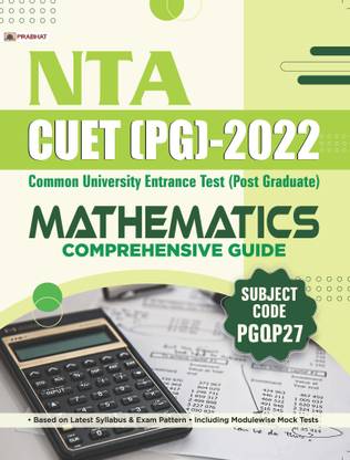 Nta Cuet (Pg) 2022 Mathematics  - NTA CUET (PG) 2022 Mathematics (CUET Mathematics Guide Post Graduate 2022)
(cuet 2022, entrance exam,ug exam,cucet exam 2022)