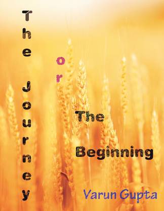 The Journey or The Beginning