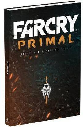 Far Cry Primal Collector's Edition: Prima Official Guide