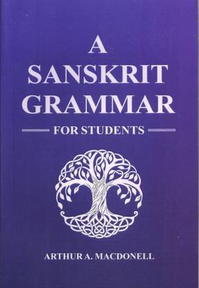 A Sanskrit Grammar for Students