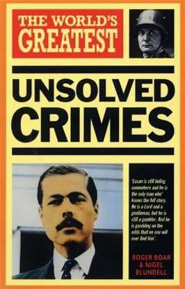 World's Greatest Unsolved Crimes