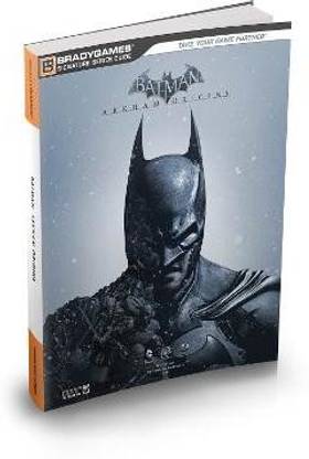 Batman: Arkham Origins Signature Series Strategy Guide