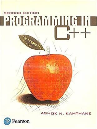 PROGRAMMING IN C++ 2/E-2nd Edition-By ASHOK N.KAMTHANE (Paperback)