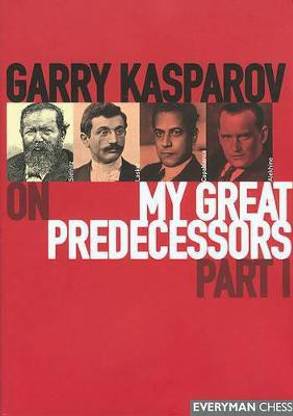 Gary Kasparov on My Great Predecessors: Pt. 1