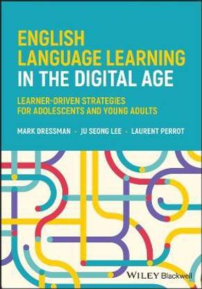 English Language Learning in the Digital Age