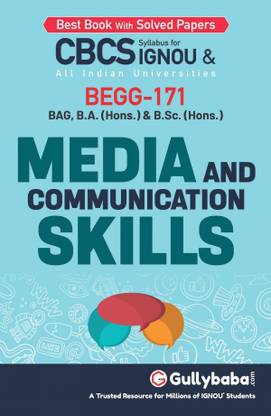 IGNOU BEGG-171 - Media And Communication Skills, Latest CBCS Help Book Edition

(WHATSAPP NO. 8130208920)