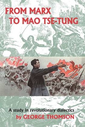 From Marx to Mao Tse-Tung