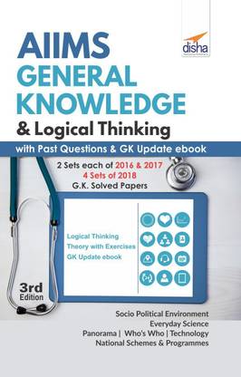 Aiims General Knowledge & Logical Thinking with Past Papers & Gk Update