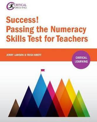 Success! Passing the Numeracy Skills Test for Teachers