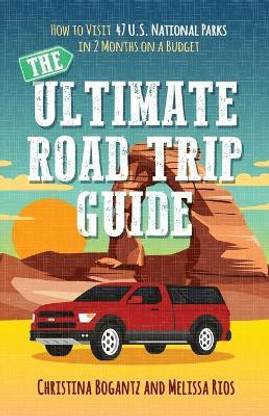The Ultimate Road Trip Guide