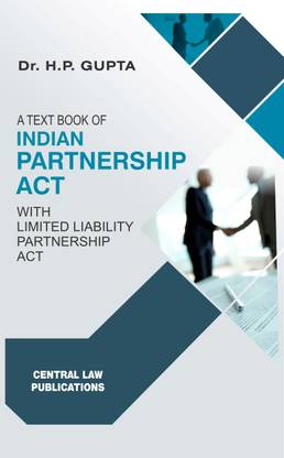 Textbook of Indian Partnership Act (with Limited Liability Partnership Act)