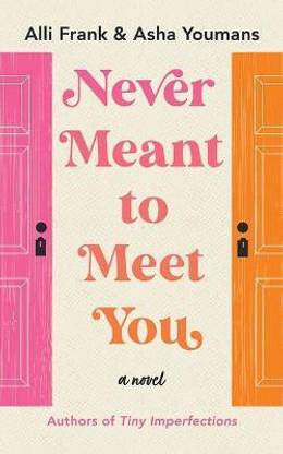 Never Meant to Meet You