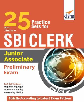 25 Practice Sets for New Pattern Sbi Clerk Junior Associate Preliminary Exam