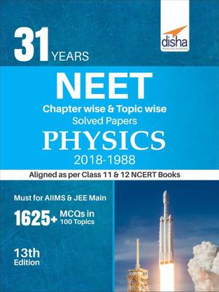 31 Years Neet Chapter-Wise & Topic-Wise Solved Papers Physics (2018 - 1988