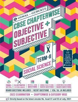 Social Science Chapterwise Objective + Subjective for CBSE Class 10 Term 2 Exam