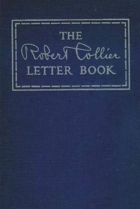 The Robert Collier Letter Book