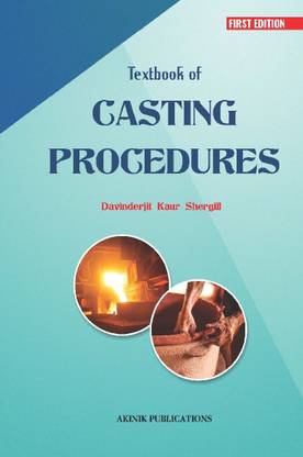 Textbook Of Casting Procedures