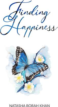 Finding Happiness: A Collection of Personal Essays