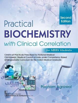 Practical Biochemistry With Clinical Correlation For MBBS Students