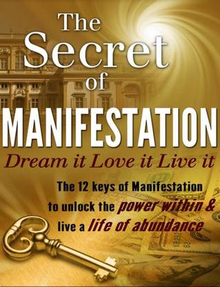 The Secret of Manifestation