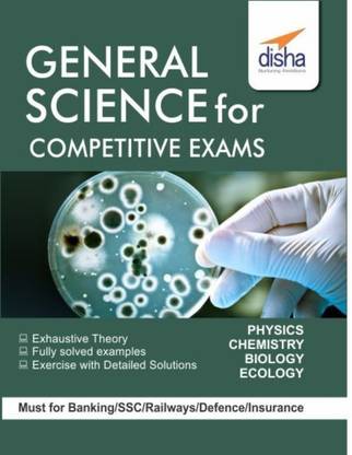 General Science for Competitive Exams
