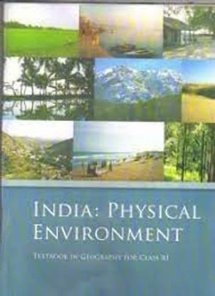 Ncert Geography-India-Physical-Environment-Class-11