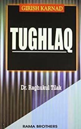 Girish Karnad Tughlaq